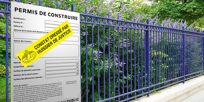 Constat d'affichage de permis de construire dressé par huissier de Justice